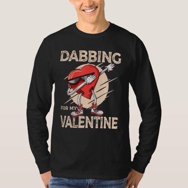 Camiseta Dabbing For My Valentine Slick Heart   Valentines  (Anverso)