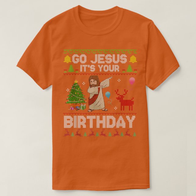 Camiseta Dabbing Go Jesus Its Your Birthday Merry Christmas (Diseño del anverso)