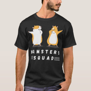 Camiseta Dabbing Hamsters Squad Love Hamsters Pet Lovers Ha