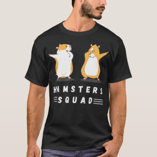 Camiseta Dabbing Hamsters Squad Love Hamsters Pet Lovers Ha