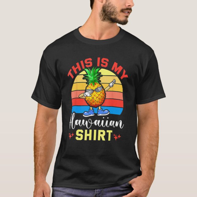 Camiseta Dabbing Pineapple Women Men Boys Girls This Is My  (Anverso)