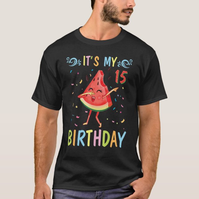 Camiseta Dabbing Watermelón feliz para mí hace 15 años (Anverso)