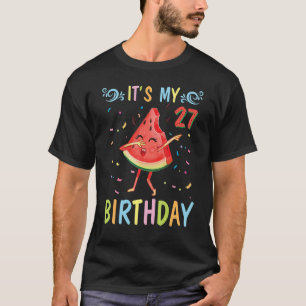 Camiseta Dabbing Watermelón feliz para mí hace 27 años