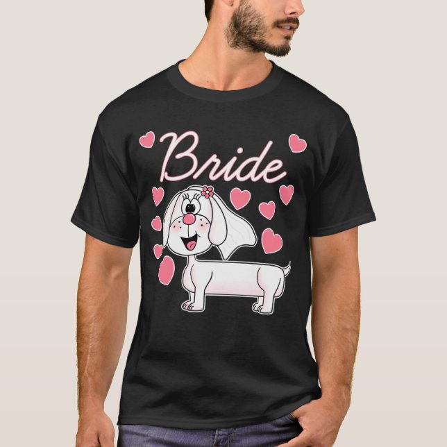Camiseta Dachshund Bride Boda Dog Bridal Shower (Anverso)