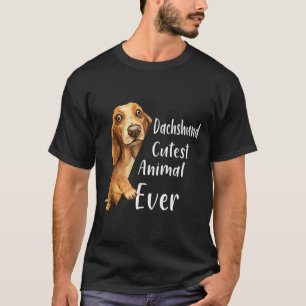 Camiseta Dachshund Cutest Animal Ever Dog Amantes Del Cacho