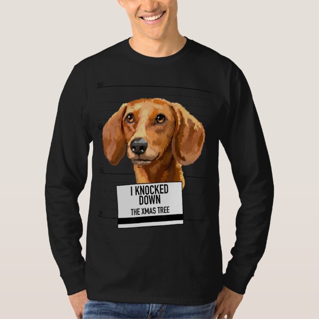 Camiseta Dachshund derribó el árbol de navidad (Anverso)