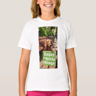 Camiseta Dachshund Disfruta las pequeñas cosas
