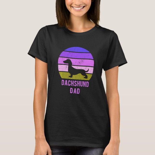 Camiseta Dachshund Dog Dad Father Weiner Dog Owner (Anverso)