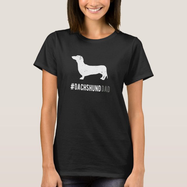 Camiseta Dachshund Dog Dad For Men Funny Dachshund Dog Love (Anverso)