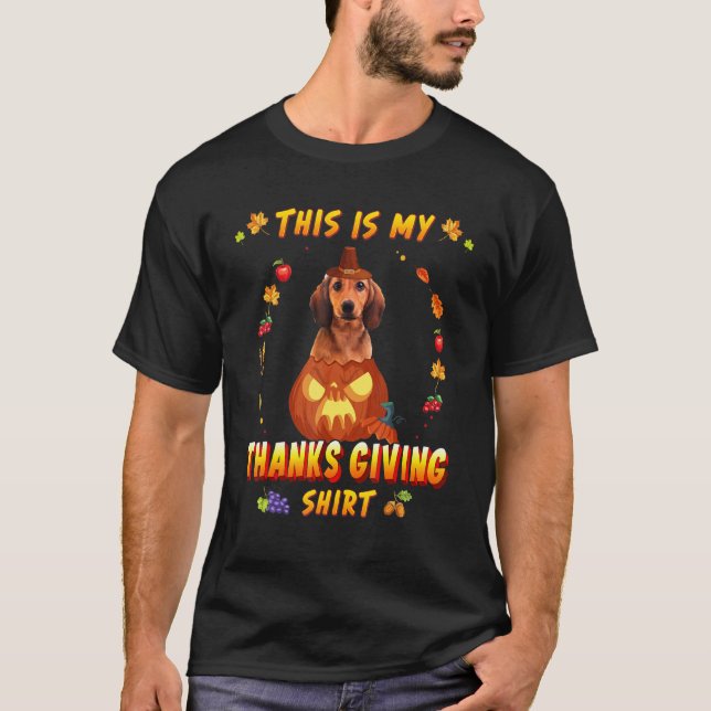 Camiseta Dachshund Dog In The Pumpkin This Is My Thanksgivi (Anverso)