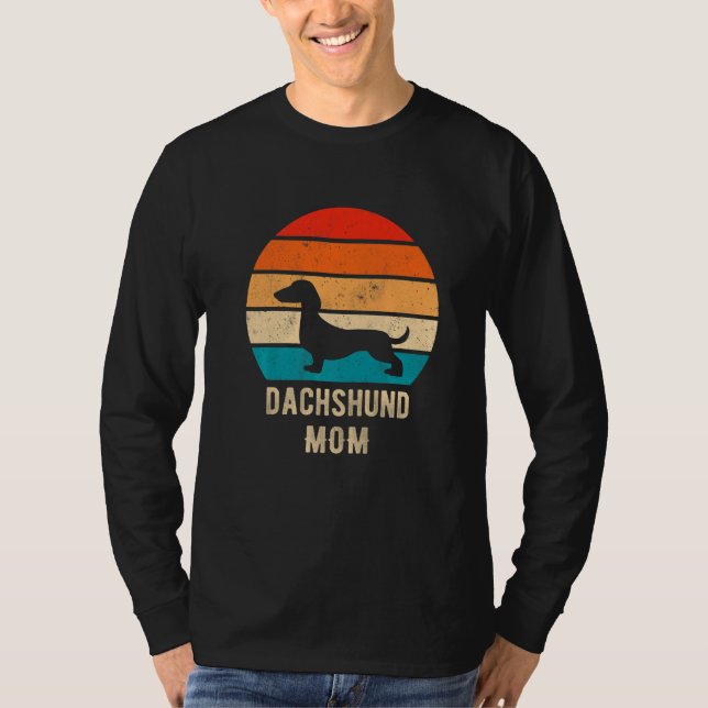 Camiseta Dachshund Dog Mom Mama Weiner Dog Pet Owner   (Anverso)