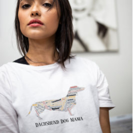 Camiseta Dachshund Doxie Wiener Perro Mama Words