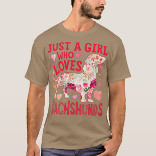 Camiseta Dachshund Es Sólo Un Chica Que Ama Al Perro Dachs