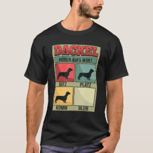 Camiseta Dachshund Escuche El Lugar De Los Asientos De Pala