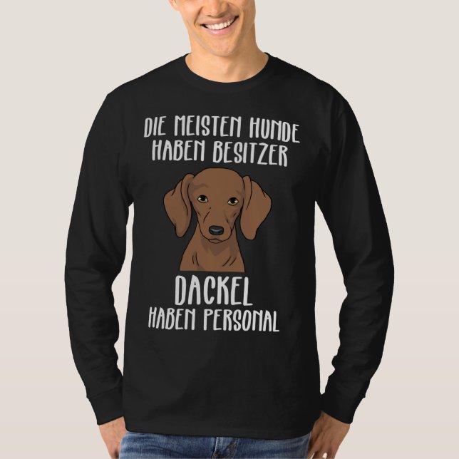 Camiseta Dachshund Funny Dachshund Tiene Personal (Anverso)