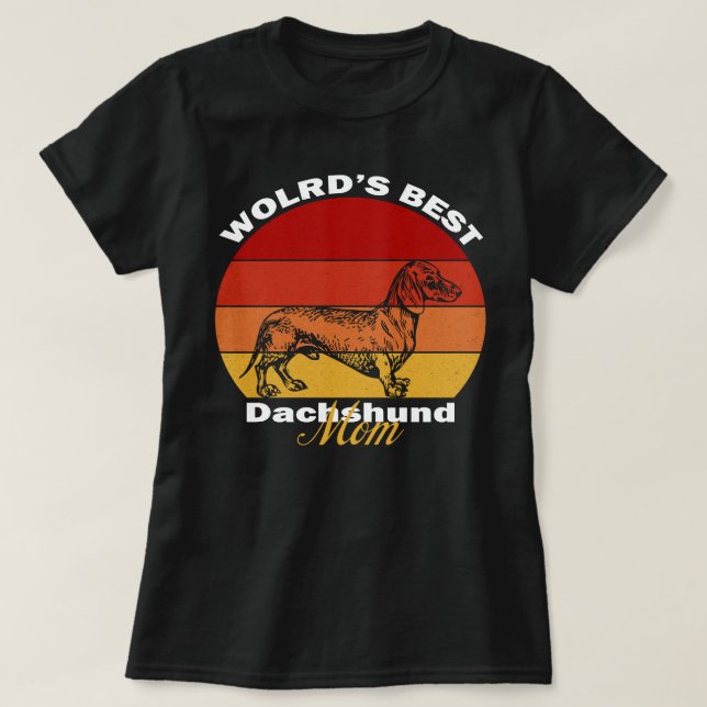 Camiseta Dachshund - La mejor mamá del mundo en Dachshund (Diseño del anverso)