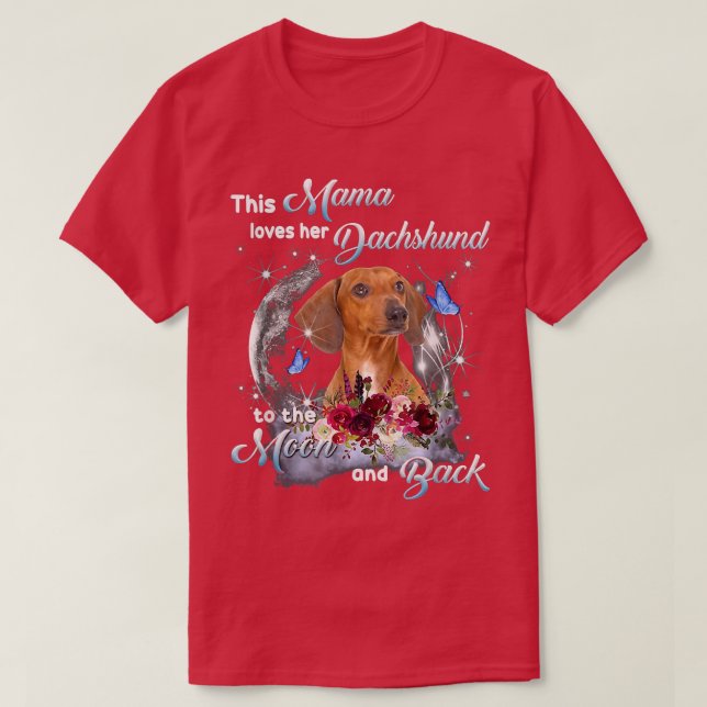 Camiseta Dachshund Mama Dog Lover Dueño Feliz Día de la Mad (Diseño del anverso)