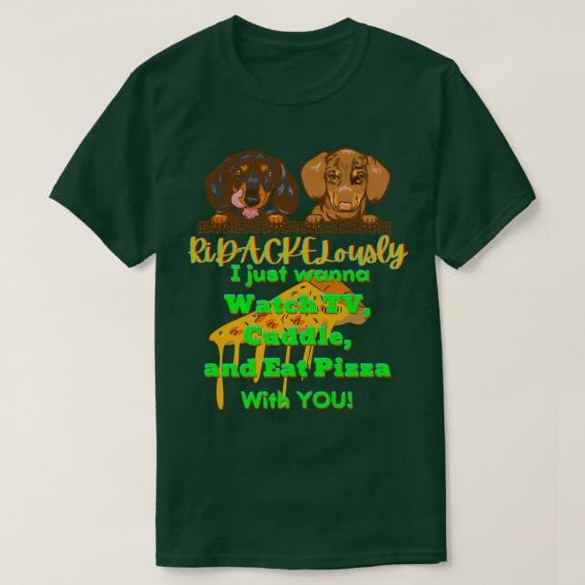 CAMISETA DACHSHUND MASCOTA FUNNY WIENY PERRO GIFT TV CUDDLE (Diseño del anverso)