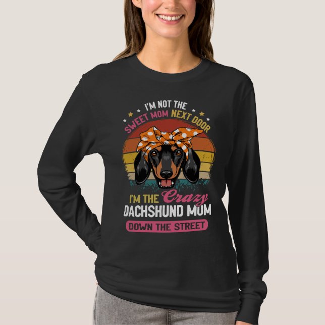 Camiseta Dachshund No Soy La Madre Dulce Que Está Al Lado S (Anverso)