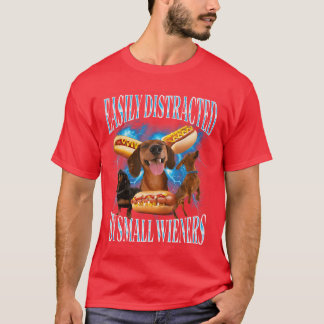 Camiseta Dachshund Ofensivo Divertido Fácilmente Distraído