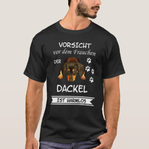 Camiseta Dachshund Perro Dachshund Precaución Hombres Mujer