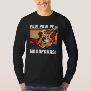 Camiseta Dachshund Pew Pew Madafakas Viejo Perro Weiner Pe