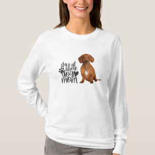 Camiseta Dachshund - Quédate En Casa Perro Mamá