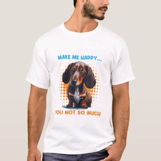 Camiseta Dachshunds me hacen feliz de que no eres tanto per