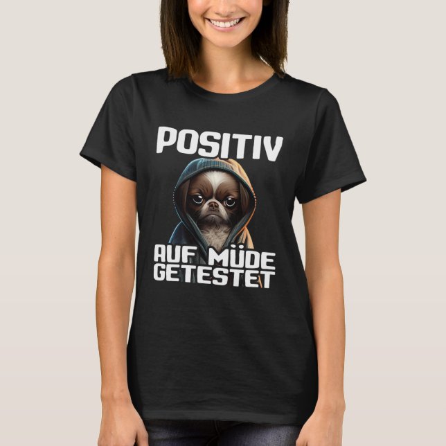 Camiseta Dackel Spruch Geschenk I Hund Positiv auf müde get (Anverso)