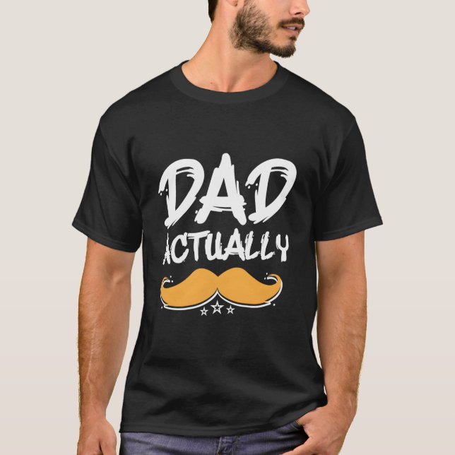 Camiseta Dad Actually Parents Daddy Mom Dad Father Husband  (Anverso)