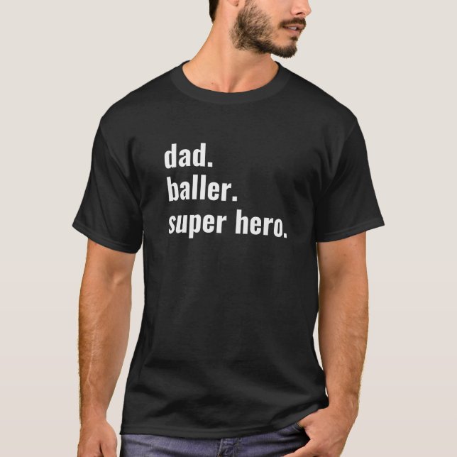 Camiseta Dad Baller Superhero Premium (Anverso)