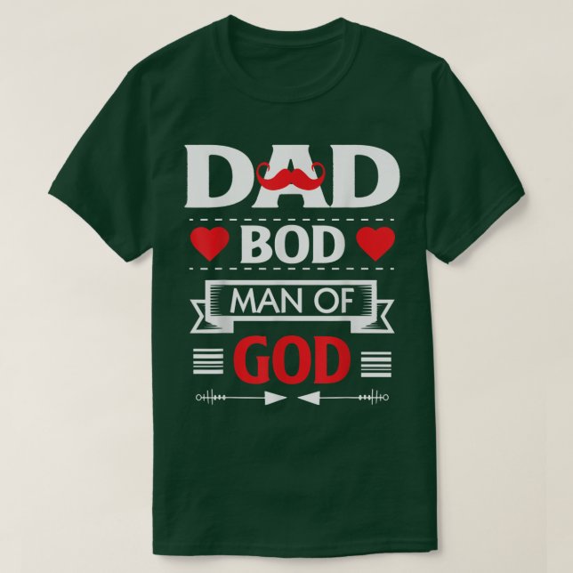 Camiseta Dad Bod Man Of God  (Diseño del anverso)
