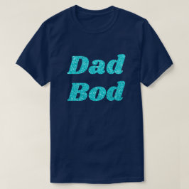 Camiseta Dad Bod Purpurina T-Shirt