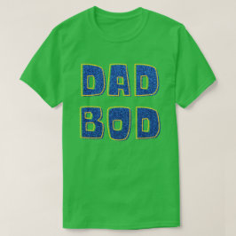 Camiseta Dad Bod Purpurina T-Shirt