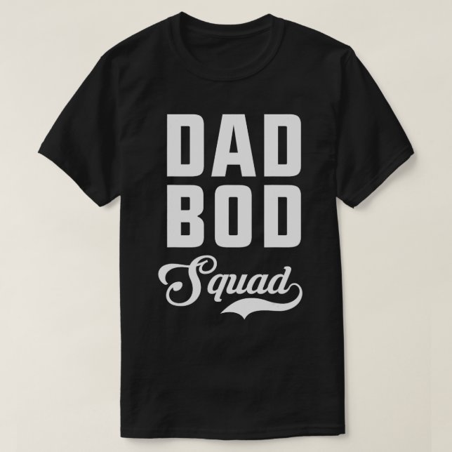 Camiseta Dad Bod Squad (Diseño del anverso)