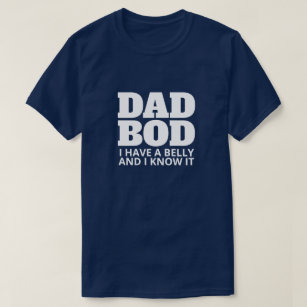 Camiseta DAD BOD - Tengo un vientre y lo sé