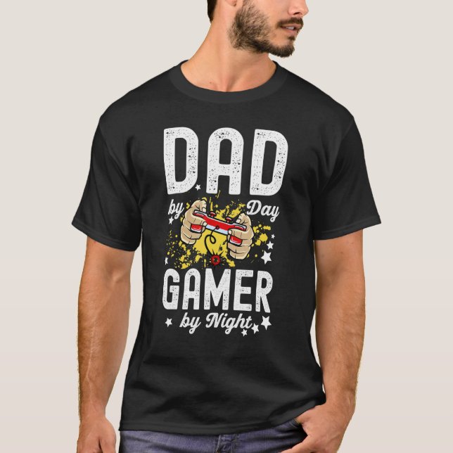 Camiseta Dad By Day Gamer By Night Funny Fathers Day Gorra  (Anverso)