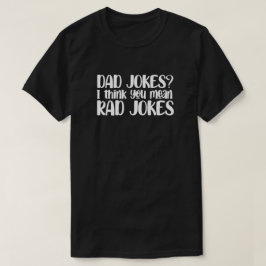 Camiseta Dad Chiste T-Shirt
