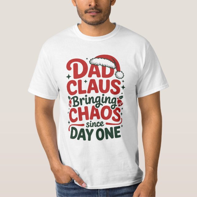Camiseta Dad Claus Bringing Chaos Shirt (Anverso)
