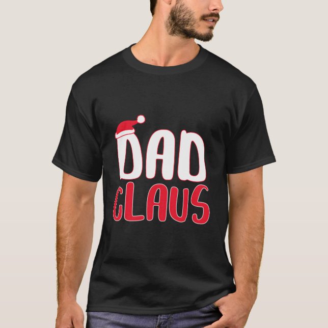 Camiseta Dad Claus T-Shirt Coincidiendo con el traje de los (Anverso)