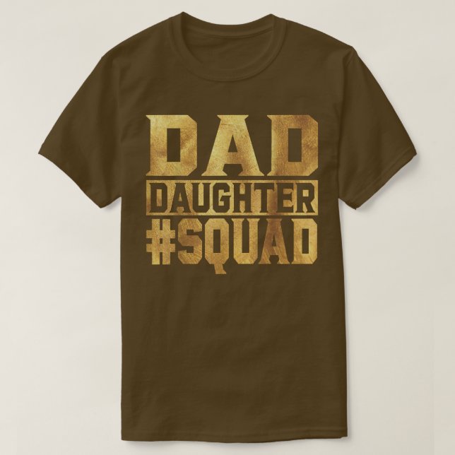 Camiseta Dad Daughter Squad Fathers Day Gift  (Diseño del anverso)