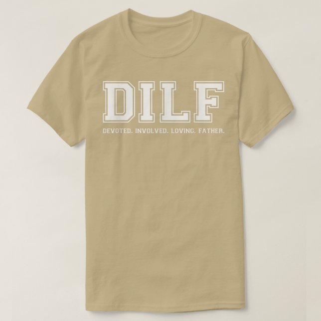 Camiseta Dad DILF Ded Implicó La Cita De Amo Padre Tee  (Diseño del anverso)
