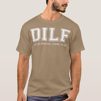 Camiseta Dad DILF Ded Implicó La Cita De Amo Padre Tee 
