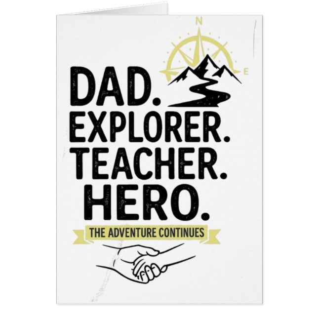 Camiseta Dad Explorer Teacher Hero | Padre Aventur (Frente)
