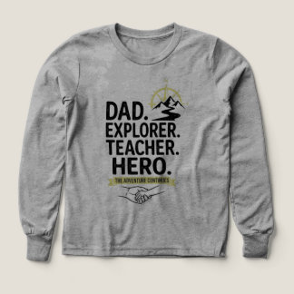 Camiseta Dad Explorer Teacher Hero T-Shirt | Padre