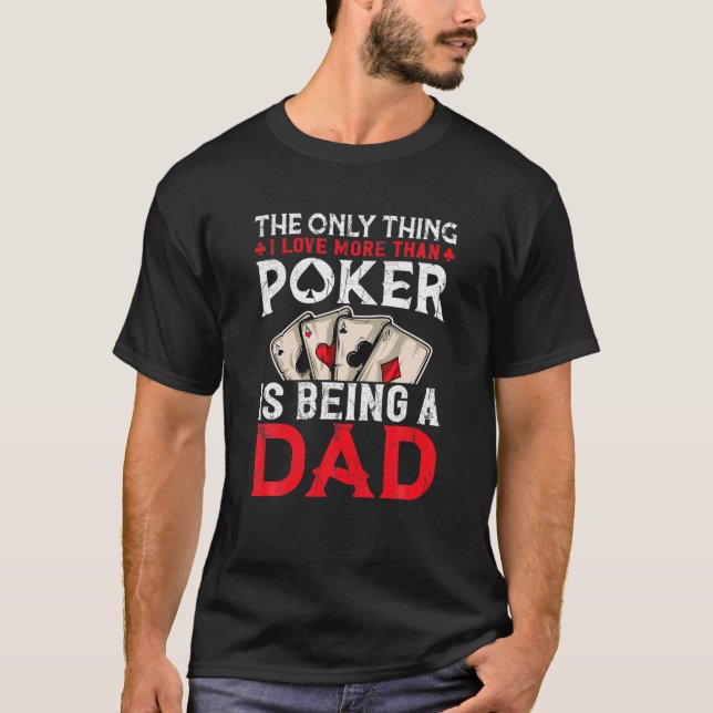Camiseta Dad Father Poker Player Legend Card Player (Anverso)