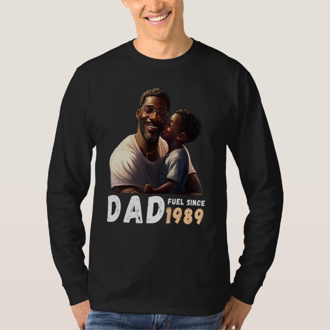 Camiseta Dad Fuel Since 1989 Quote Black King Magic Fathers (Anverso)