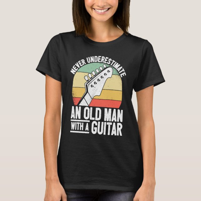 Camiseta Dad Guitar Player Grandpa Guitarist Old Man Guitar (Anverso)