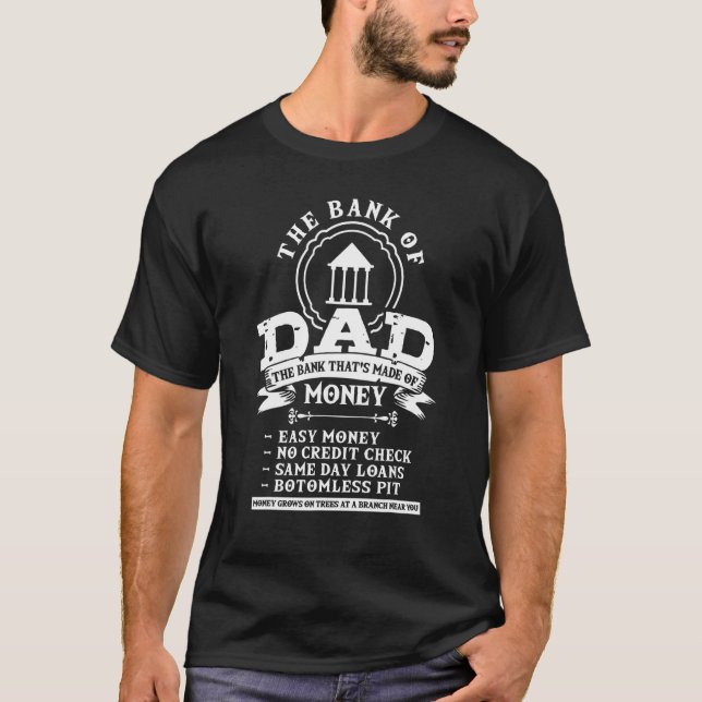 Camiseta Dad Humor Family Father Money       Bank Of Dad (Anverso)