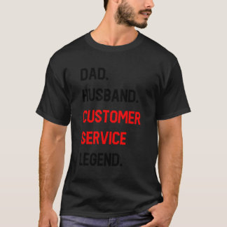 Camiseta Dad Husband Customer Service Legny Office J